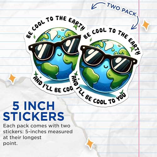 (2 Pack) Be Cool to The Earth Stickers - Eco-Friendly Message - Environmental Awareness - 5" On Longest Side - Sticks to Smooth Flat Surfaces - Made in USA - BMCS9754