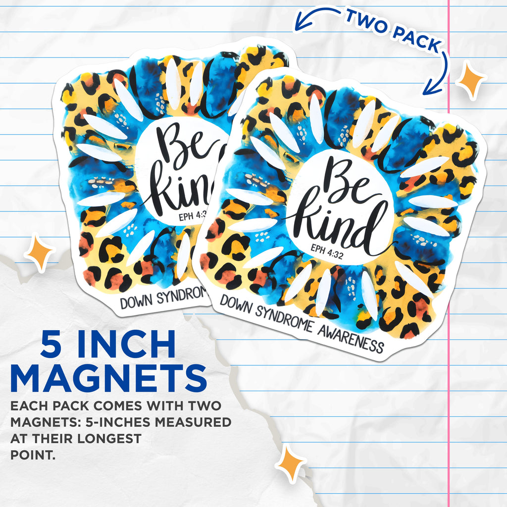 (2 Pack) Down Syndrome Awareness Magnets - Be Kind Eph 4:32 Christian Faith - Leopard Print Refrigerator Decor - 5 Inches On Longest Side - Thick Durable Magnet - Made in USA - MAG36563