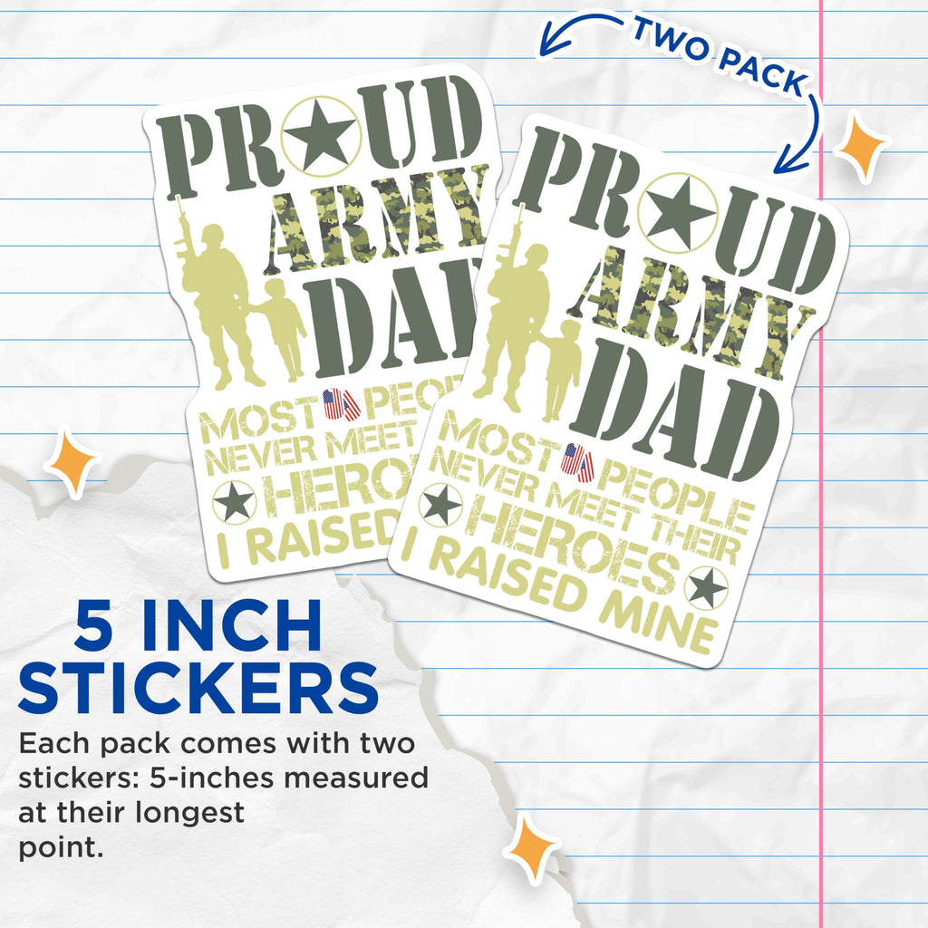 (2 Pack) Proud Army Dad Stickers - Military Family Stickers - Veteran Support Stickers - 5" On Longest Side - Sticks to Smooth Flat Surfaces - Made in USA - BMCS5270
