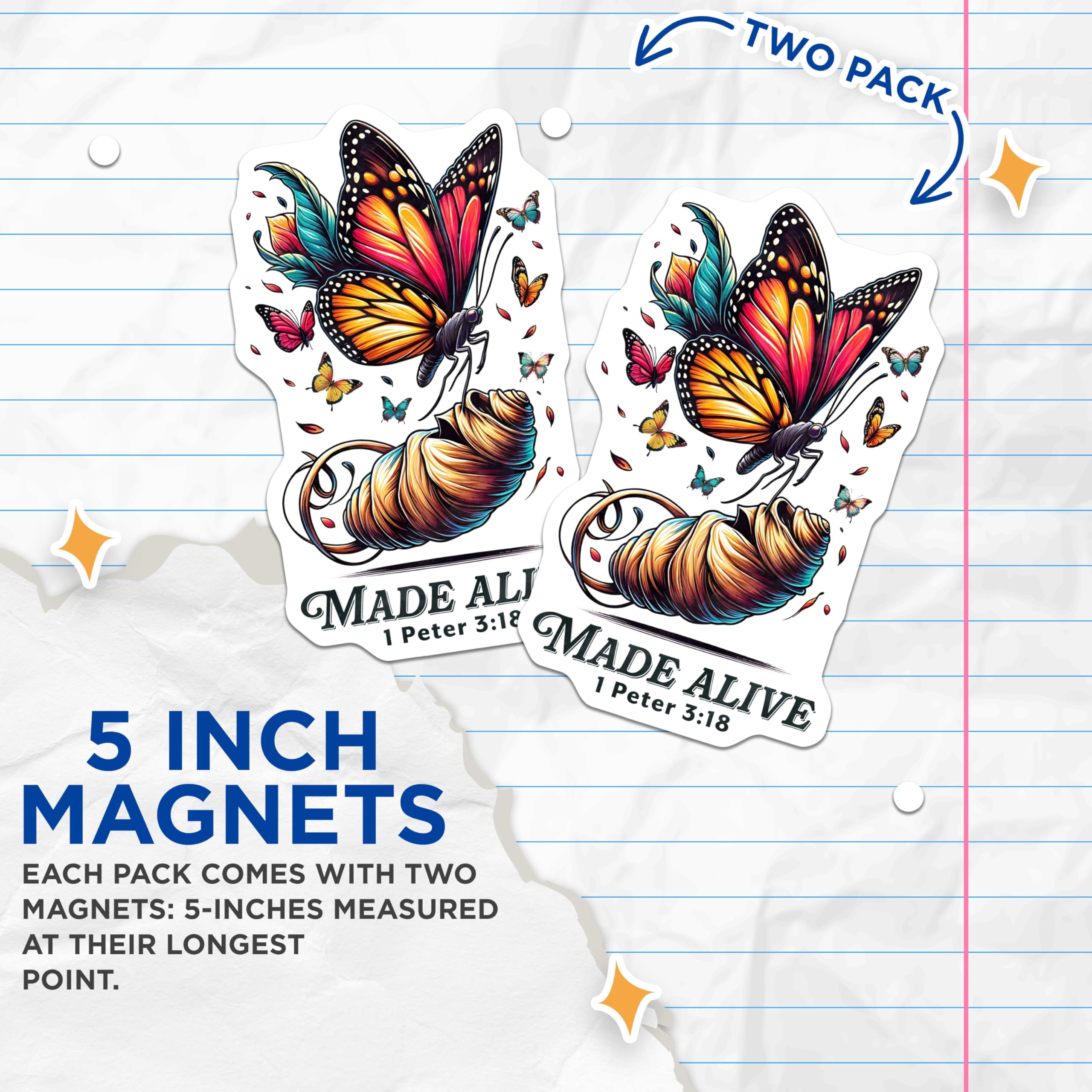 (2 Pack) Made Alive Butterfly Magnets - Christian Scripture Art - 1 Peter 3:18 Religious Decor - 5 Inches On Longest Side - Thick Durable Magnet - Made in USA - MAG25798
