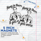 (2 Pack) Hang in There Magnets - Funny Quote Magnet - Retro Style Cartoon Magnet - 5" On Longest Side - for Cars, Fridges, Toolboxes - Made in USA - MAG5600