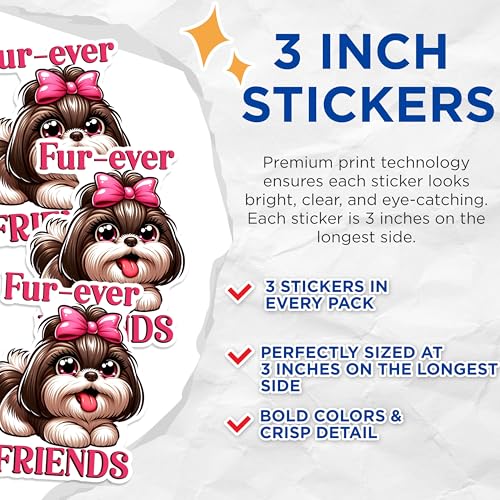 (3 Pack) Shih Tzu Decals - Fur-Ever Friends - Cute Dog Stickers - 3 Inches On Longest Side - Easy Peel & Apply - Made in USA - 3MCS1283