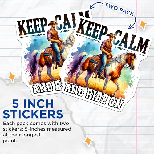 (2 Pack) Keep Calm and Ride On Stickers - Cowboy Riding Horse - Inspirational Message - 5" On Longest Side - Sticks to Smooth Flat Surfaces - Made in USA - BMCS6730