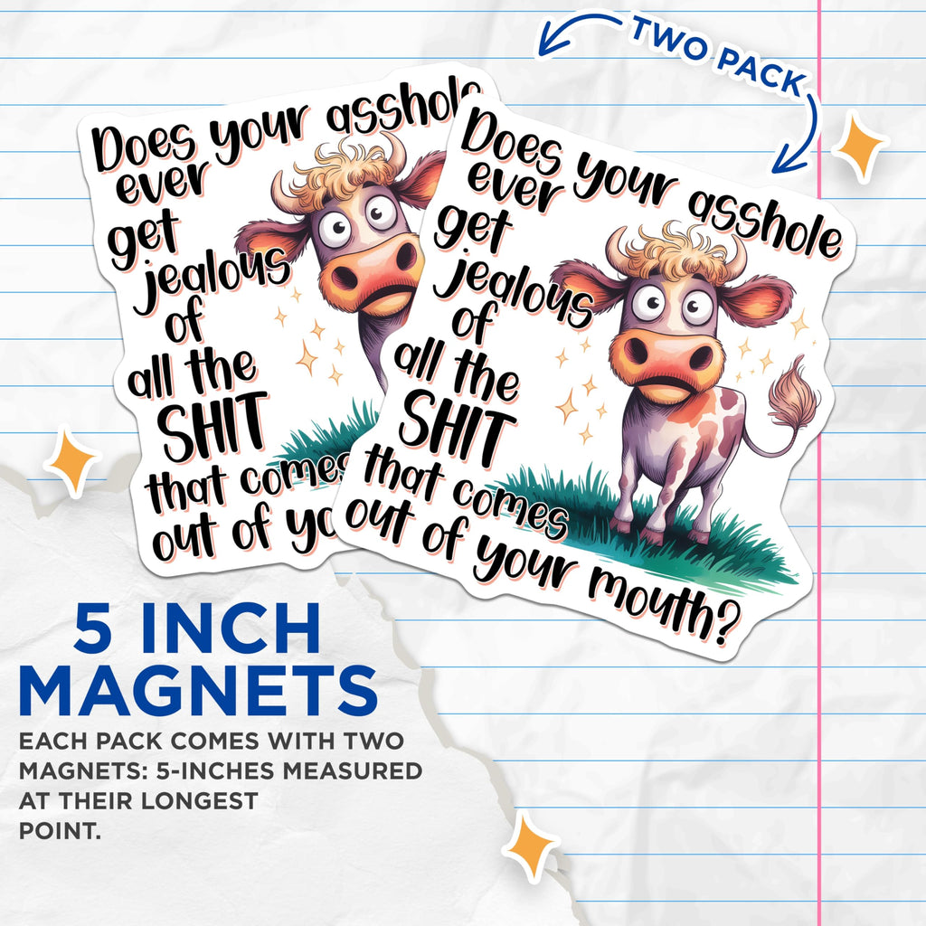 (2 Pack) Sarcastic Cow Magnets - Funny Animal Magnet - Insulting Quote Refrigerator Magnet - 5" On Longest Side - Premium Magnet - for Cars, Refrigerators, Toolboxes, Lockers - Made in USA - MAG14780