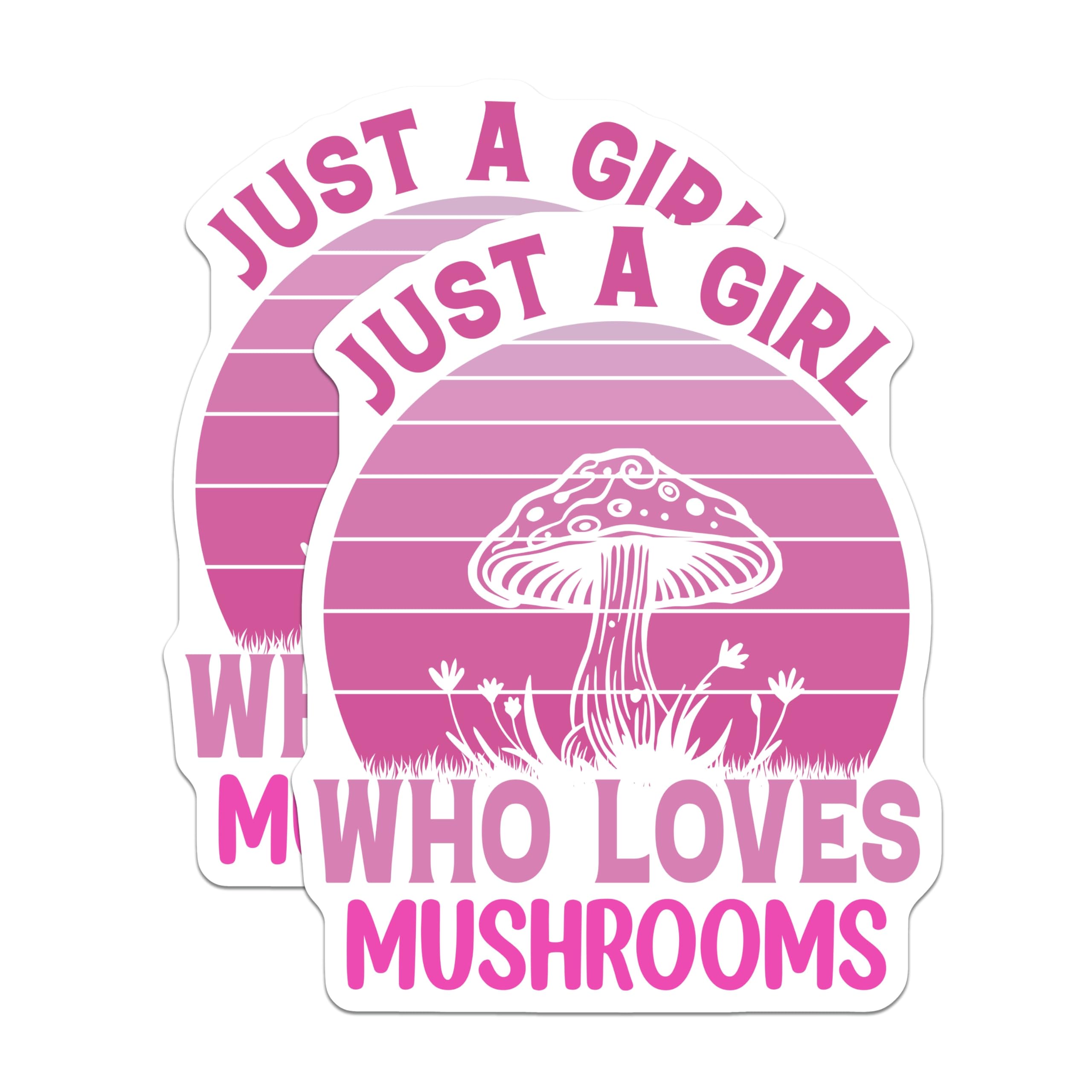 (2 Pack) Mushroom Lover Magnets - Just A Girl Who Loves Mushrooms - Fungi Enthusiast Decor - 5" On Longest Side - Premium Magnet - for Cars, Refrigerators, Toolboxes, Lockers - Made in USA - MAG18312
