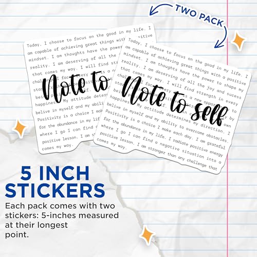 (2 Pack) Note to Self Stickers - Inspirational Quote - Positive Thinking - 5" On Longest Side - Sticks to Smooth Flat Surfaces - Made in USA - BMCS7040