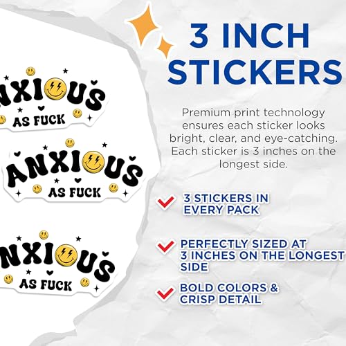 (3 Pack) Anxious As Fuck Decals - Smiley Face Laptop Decal - Trendy Slogan Stickers - 3 Inches On Longest Side - Easy Peel & Apply - Made in USA - 3MCS6434