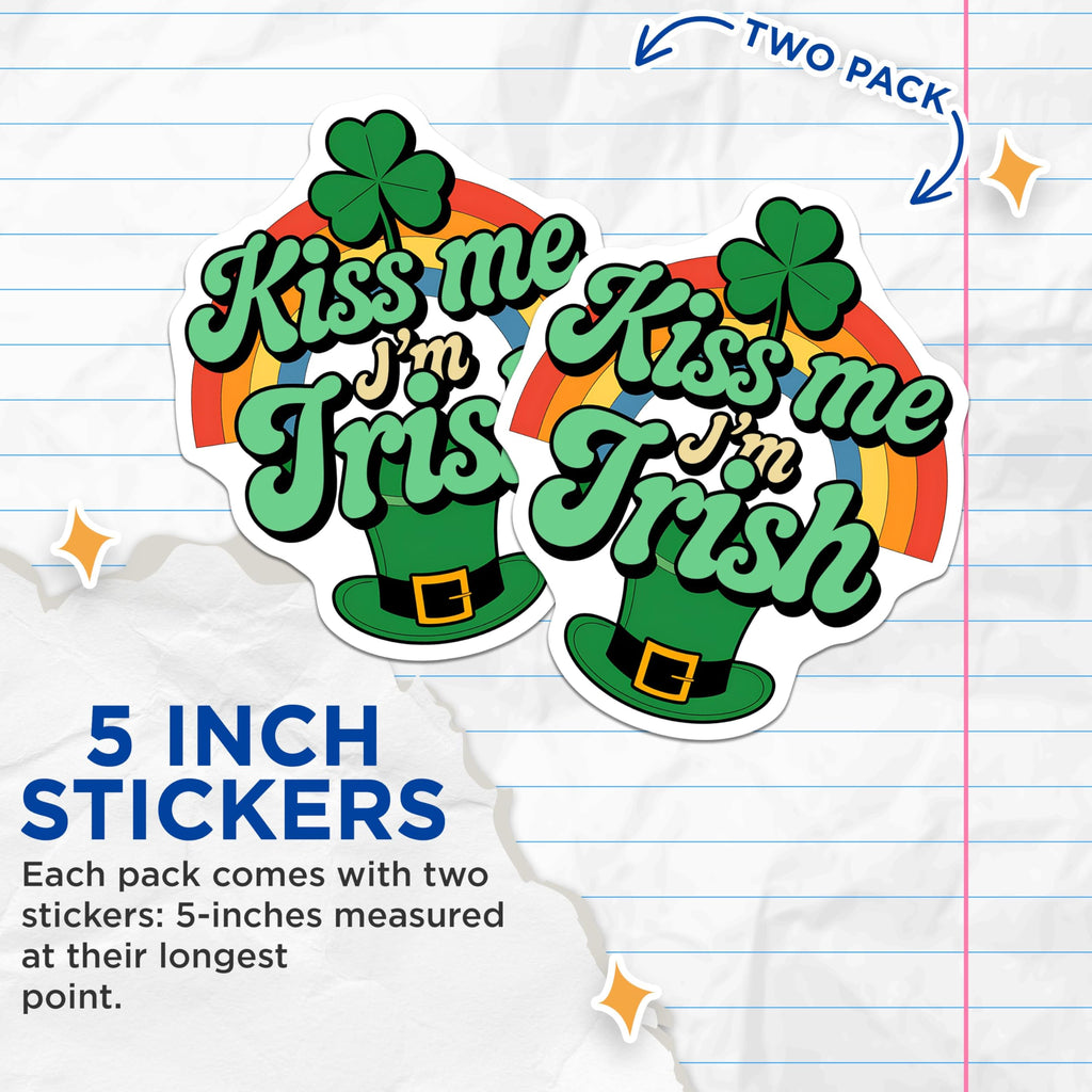 (2 Pack) Kiss Me I'm Irish Stickers - Saint Patrick's Day Stickers - Irish Pride Decals with Shamrock and Rainbow - 5" On Longest Side - Sticks to Smooth Flat Surfaces - Made in USA - BMCS3921