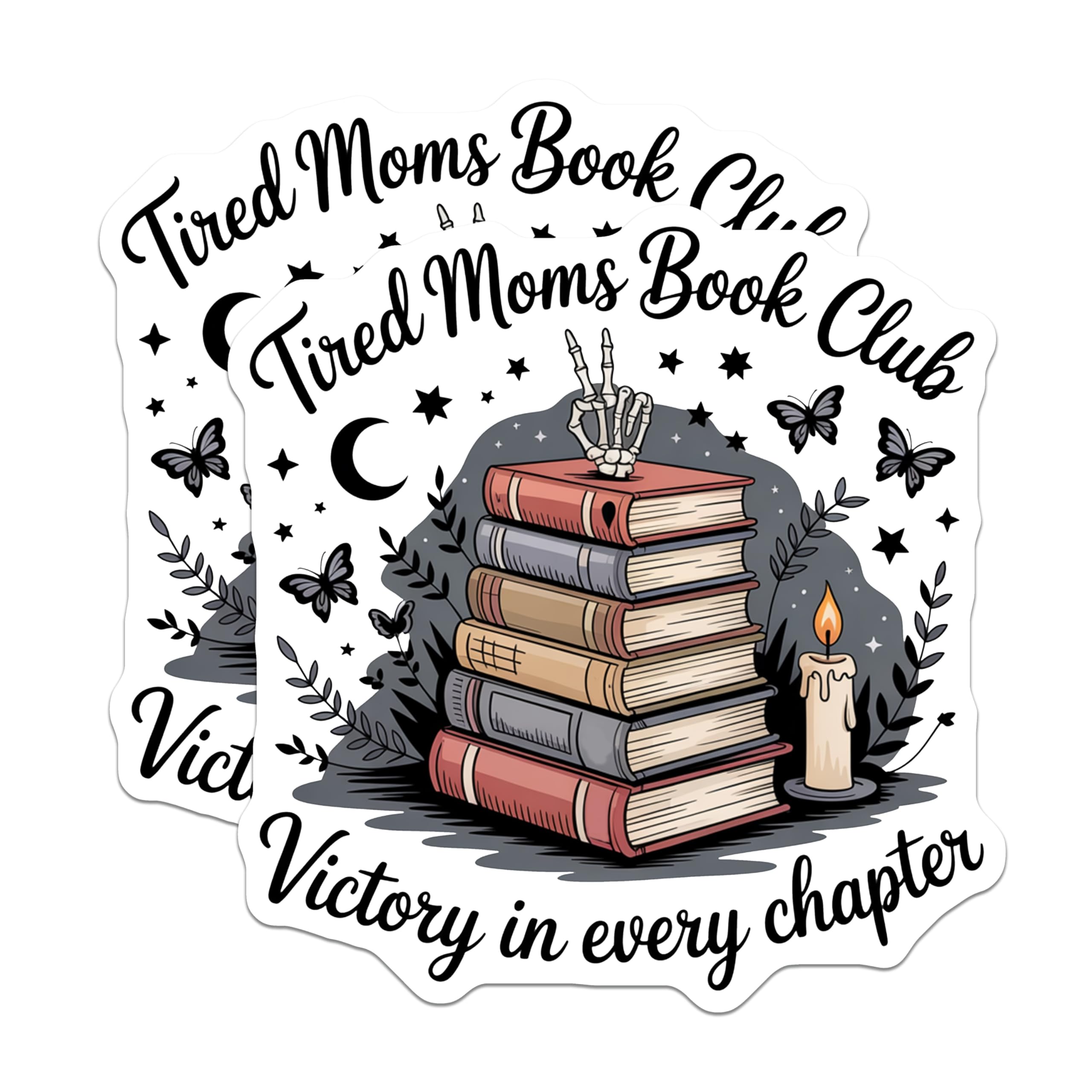 (2 Pack) Book Club Magnets - Tired Moms - Victory in Every Chapter - 5" On Longest Side - Premium Magnet - for Cars, Refrigerators, Toolboxes, Lockers - Made in USA - MAG16510