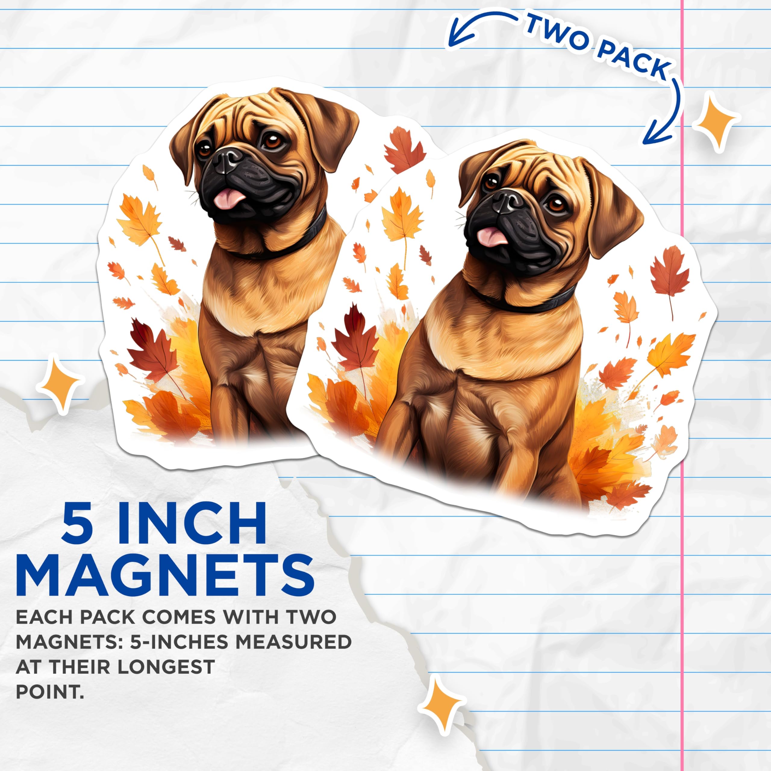 (2 Pack) Puggle Dog Magnets - Autumn Fall Decor - Dog Parent Essentials - 5 Inches On Longest Side - Thick Durable Magnet - Made in USA - MAG29333