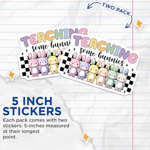 (2 Pack) Teaching Some Bunnies Stickers - Cute Bunny - Teacher Appreciation - 5" On Longest Side - Sticks to Smooth Flat Surfaces - Made in USA - BMCS8142