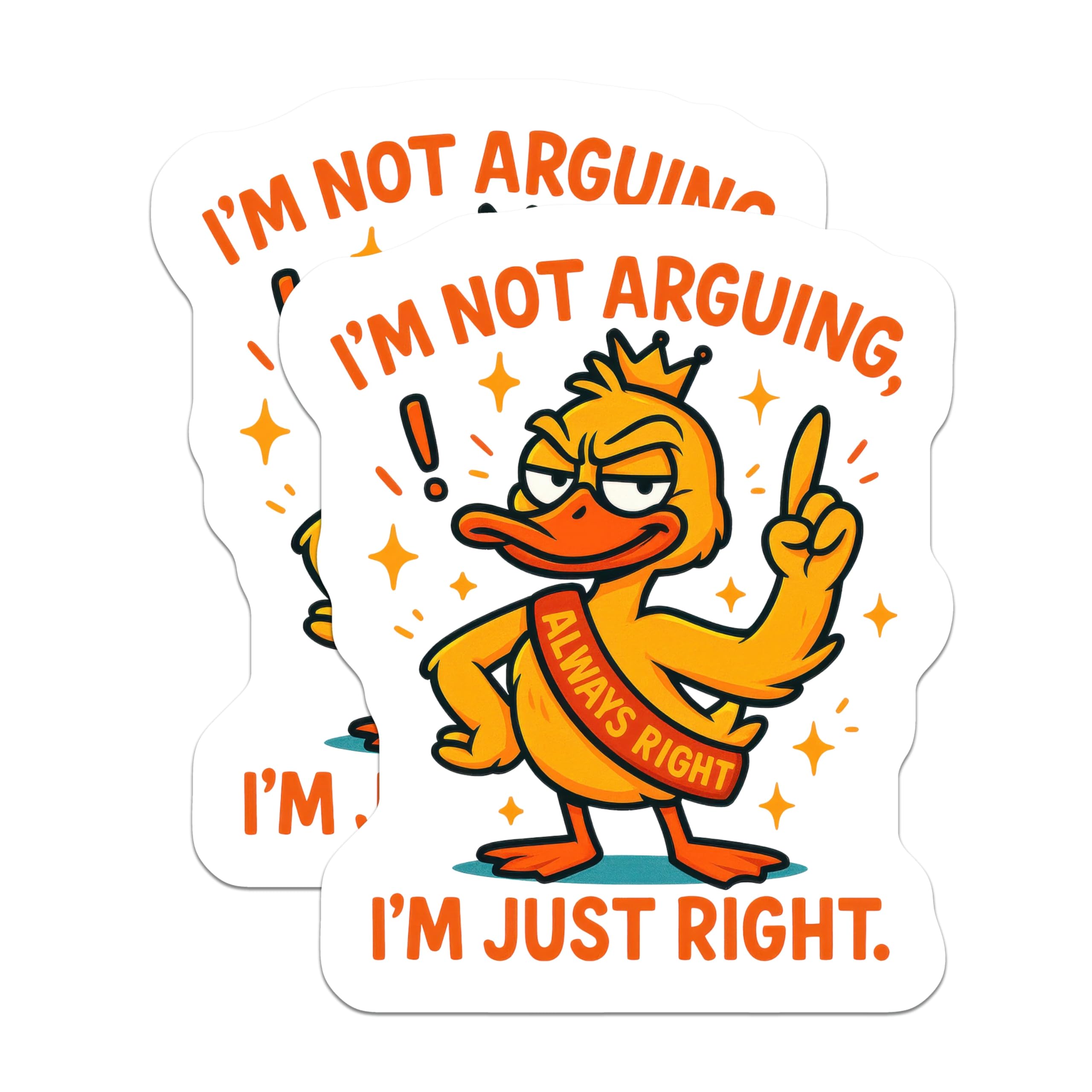 (2 Pack) Funny Duck Magnets - Always Right Quote - Witty Refrigerator Decor - Smug Animal Magnet - 5 Inches On Longest Side - Thick Durable Magnet - Made in USA - MAG21587