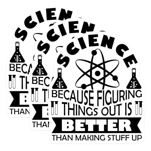 (3 Pack) Science Decals - Because Figuring Things Out - Laptop Decal - 3 Inches On Longest Side - Easy Peel & Apply - Made in USA - 3MCS4587