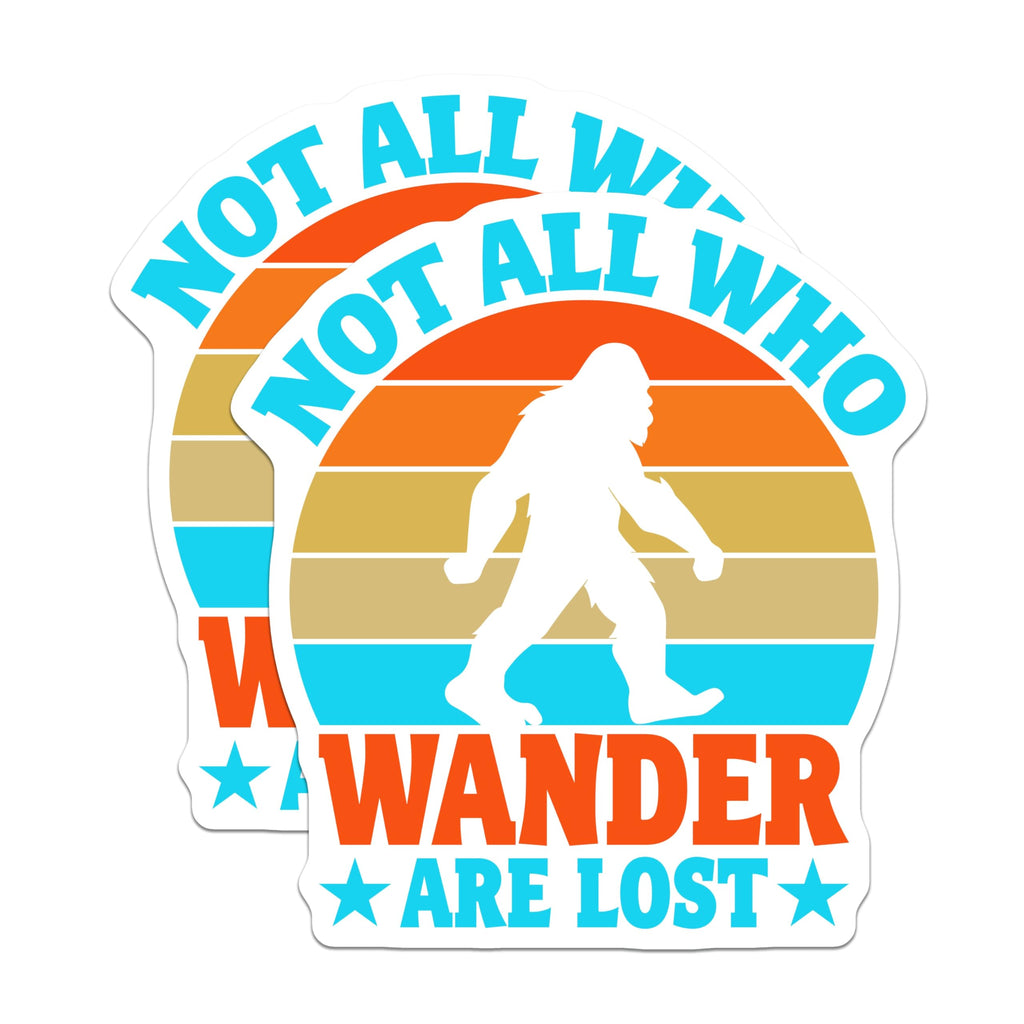 (2 Pack) Bigfoot Magnets - Not All Who Wander are Lost - Sasquatch Sunset Adventure - Cryptid Explorer Decor - 5 Inches On Longest Side - Thick Durable Magnet - Made in USA - MAG20832