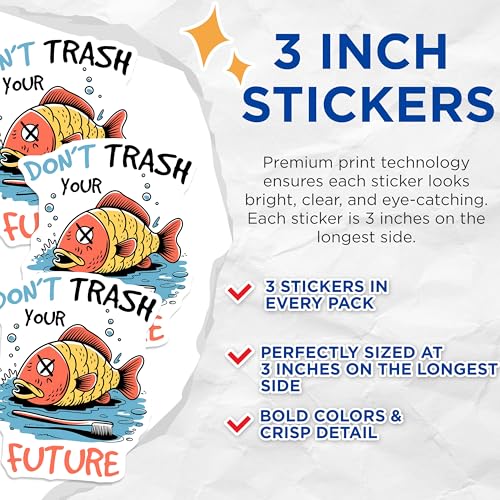 (3 Pack) Dont Trash Future Decals - Environmental Stickers - Laptop Decals - 3 Inches On Longest Side - Easy Peel & Apply - Made in USA - 3MCS7218