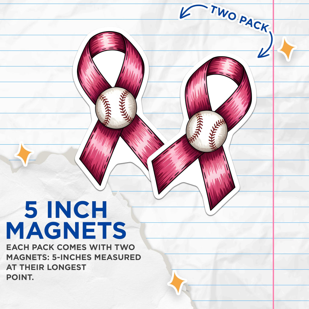 (2 Pack) Pink Ribbon Baseball Magnets - Breast Cancer Awareness Support - Baseball Fan Advocacy - Fight Cancer Journey Hope - 5 Inches On Longest Side - Thick Durable Magnet - Made in USA - MAG24634