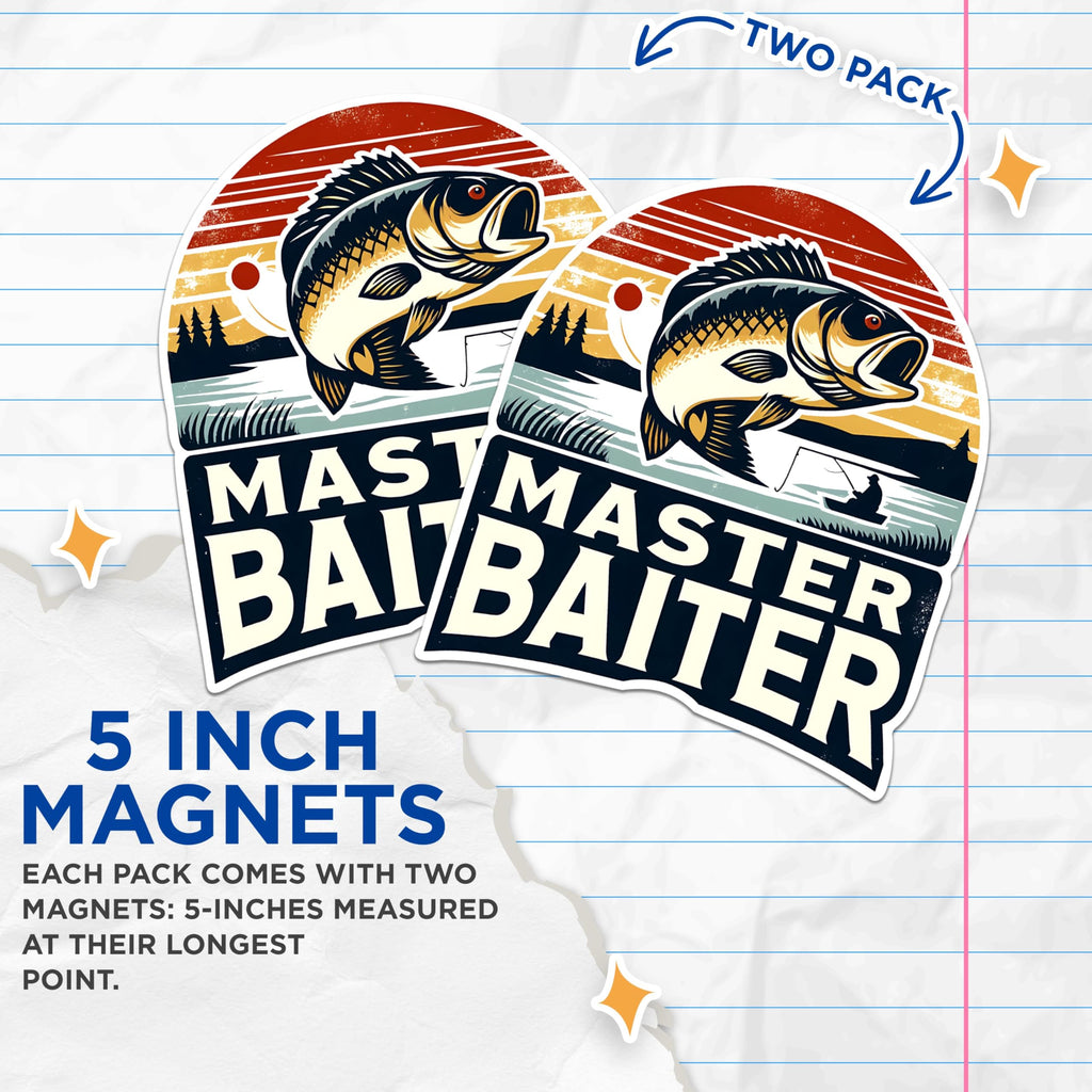 (2 Pack) Master Baiter Magnets - Fishing Humor Magnets - Funny Fisherman Decor Magnets - Angler Joke Magnets- 5" On Longest Side - for Fridges, Toolboxes, Cars - Made in USA - MAG2612
