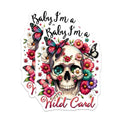 (2 Pack) Baby I'm a Wild Card Magnets - Skull Floral - Butterfly Skeleton Decor - Boho Inspirational Art - Retro Flower Home - 5" On Longest Side - for Cars, Fridges, Toolboxes - Made in USA - MAG7391