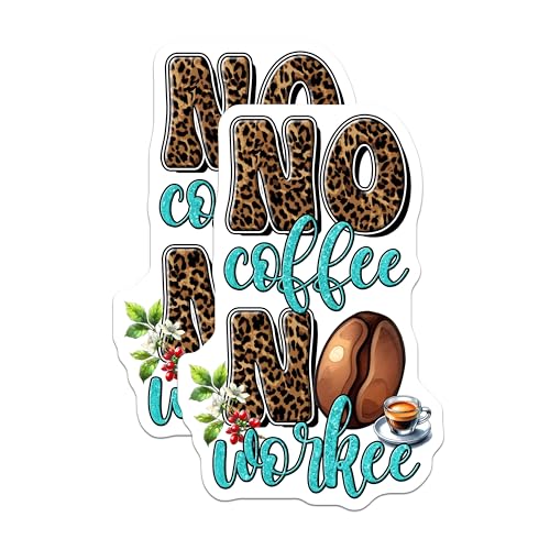 (2 Pack) No Coffee No Workee Magnets - 5" On Longest Side - for Cars, Fridges, Toolboxes - Made in USA - MAG7537