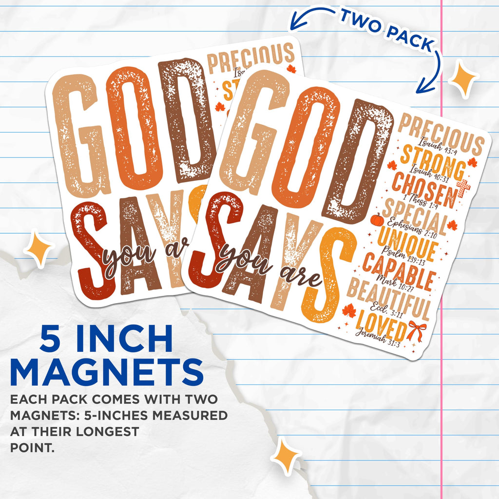 (2 Pack) God Says You are Magnets - Christian Affirmation - Bible Verse Decor - 5 Inches On Longest Side - Thick Durable Magnet - Made in USA - MAG27192