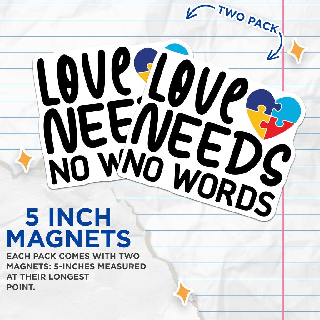 (2 Pack) Autism Awareness Magnets - Love Needs No Words - Puzzle Piece Heart - Neurodiversity Acceptance Decor - 5 Inches On Longest Side - Thick Durable Magnet - Made in USA - MAG37910
