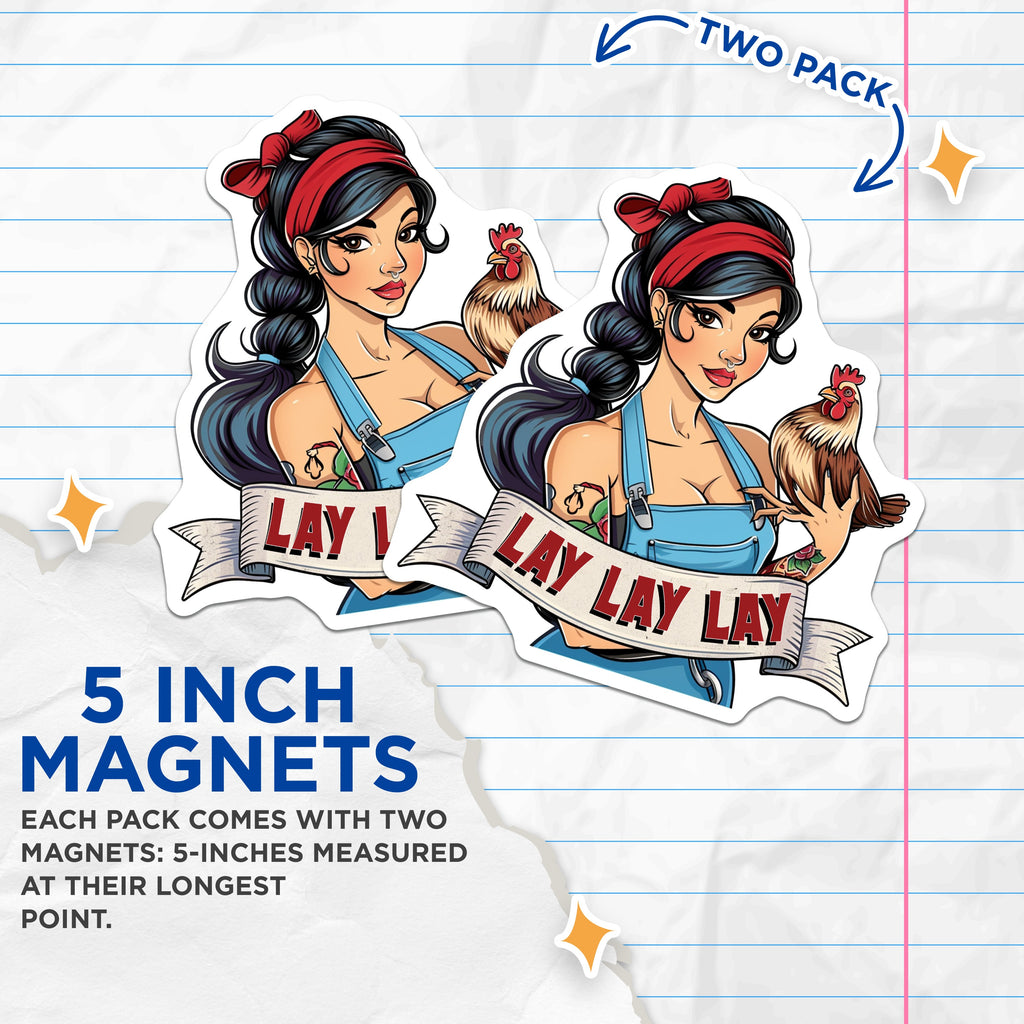 (2 Pack) Lay Lay Lay Magnets - Chicken Lady Pinup Style - Farmhouse Kitchen Decor - Funny Hen Rooster - Country Farm Life Keeper - 5" - Thick Durable Magnet - Made in USA - MAG39151