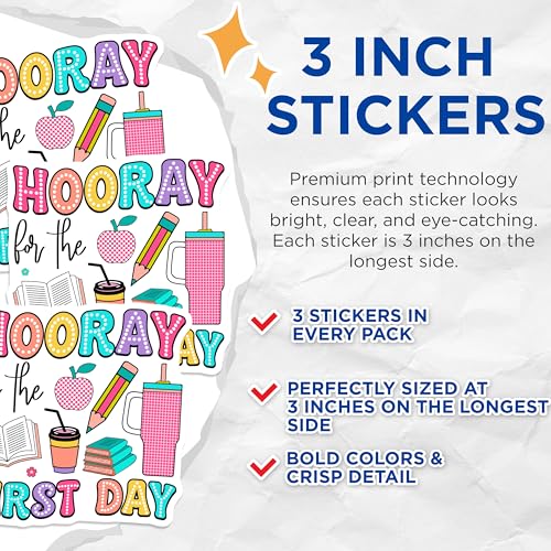 (3 Pack) First Day School Decals - Hooray Back to School Stickers - Teacher Laptop Decals - 3 Inches On Longest Side - Easy Peel & Apply - Made in USA - 3MCS7887