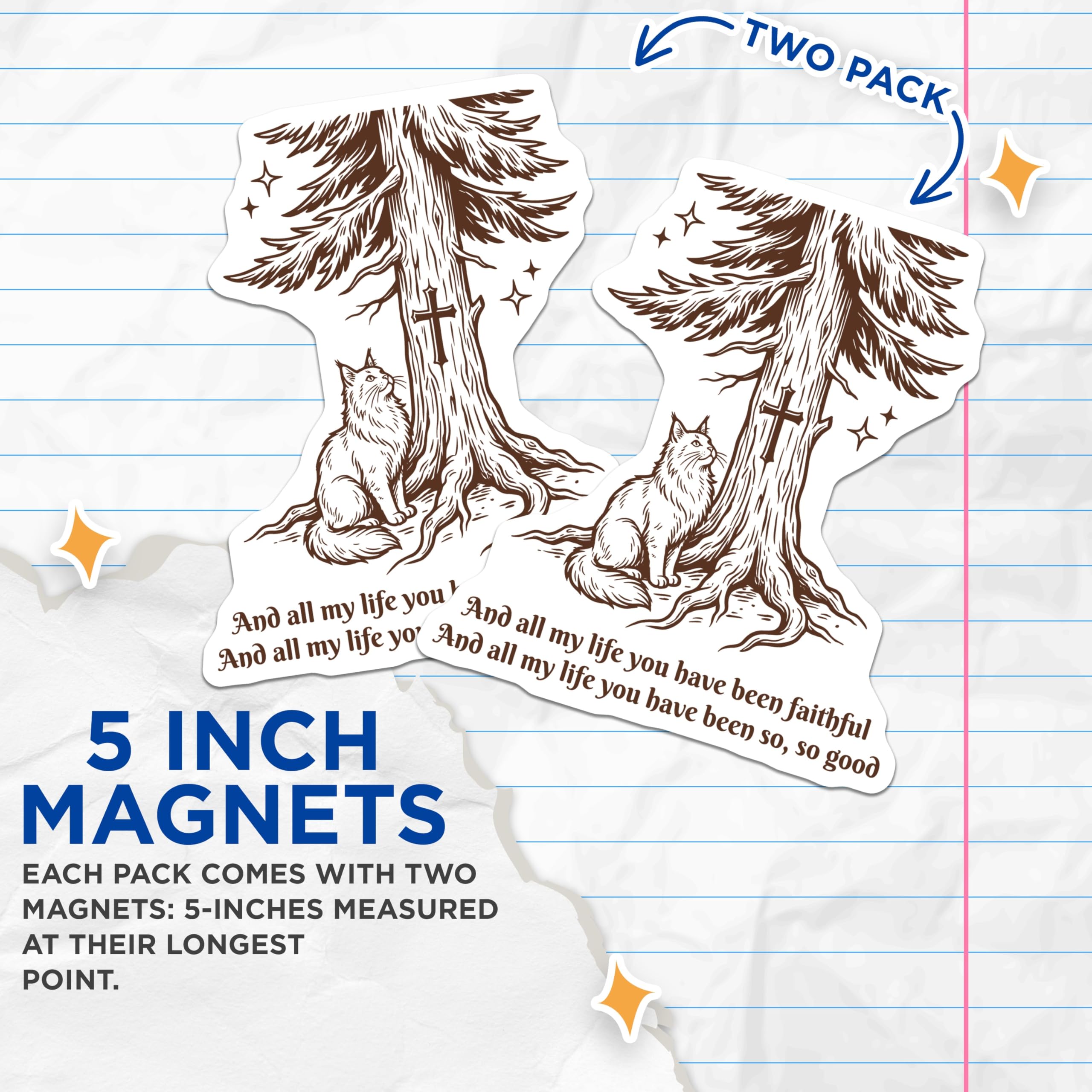 (2 Pack) Faithful Life Magnets - Cat and Tree - Christian Decor Fridge Magnets - 5" On Longest Side - Premium Magnet - for Cars, Refrigerators, Toolboxes, Lockers - Made in USA - MAG15498