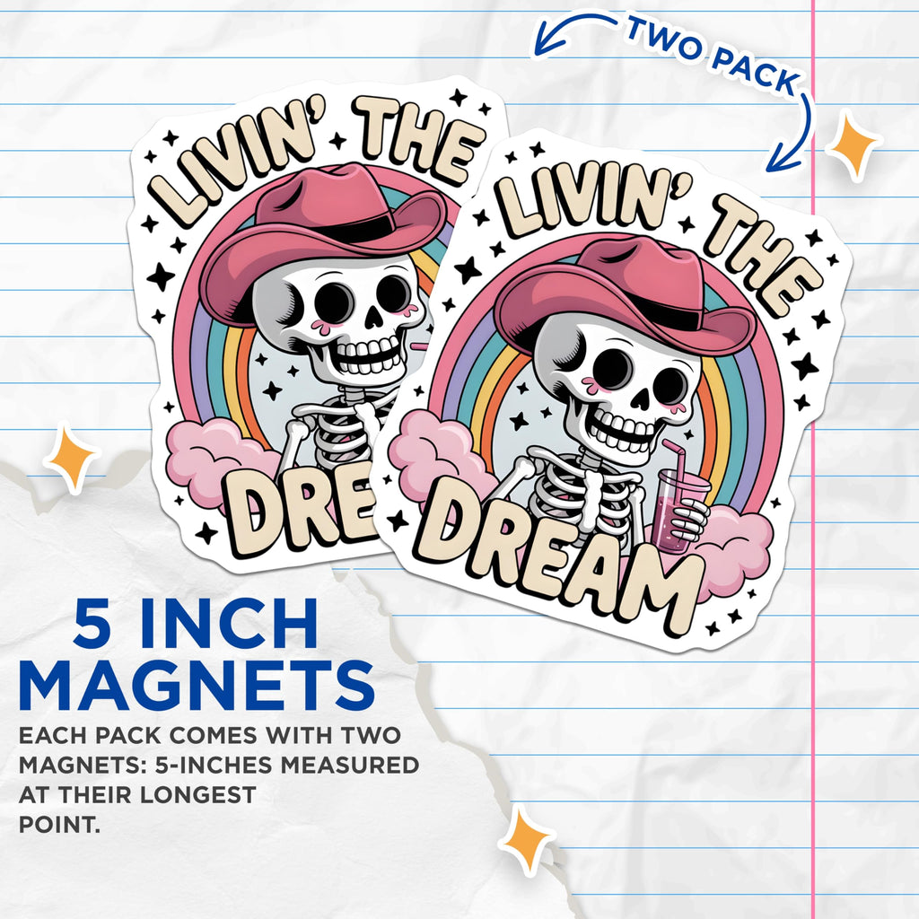 (2 Pack) Livin The Dream Skeleton Magnets - Cowboy Hat Rainbow Aesthetic - Western Goth Decor Accents - 5 Inches On Longest Side - Thick Durable Magnet - Made in USA - MAG21604