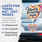 (2 Pack) Silently Screaming Inside Magnets - Heart Shape Decoration - Motivational Quotes - Quirky Fridge Decor - 5" On Longest Side - for Cars, Fridges, Toolboxes - Made in USA - MAG5601