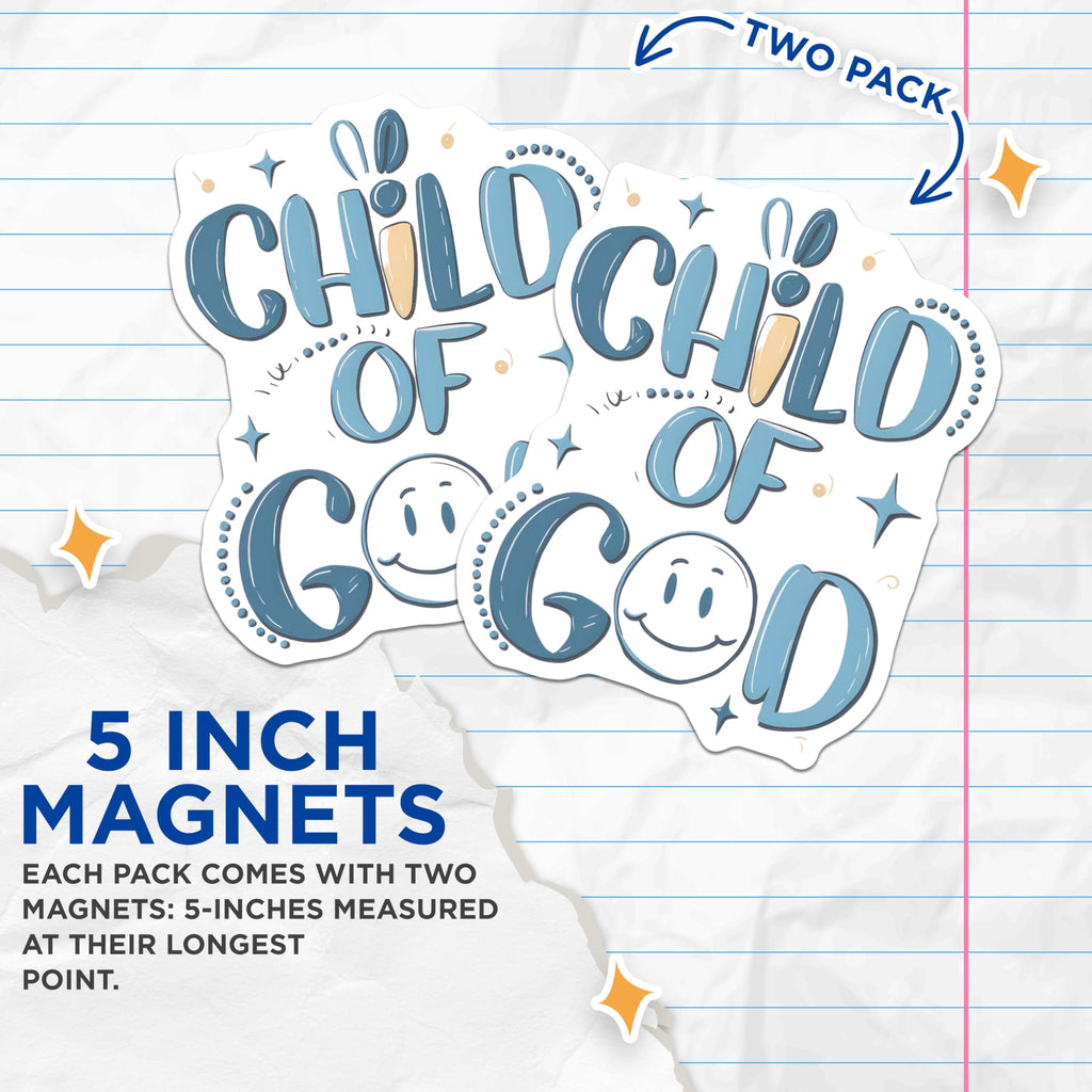 (2 Pack) Child of God Magnets - Christian Fridge Decor - Inspirational Faith Item - 5 Inches On Longest Side - Thick Durable Magnet - Made in USA - MAG30316