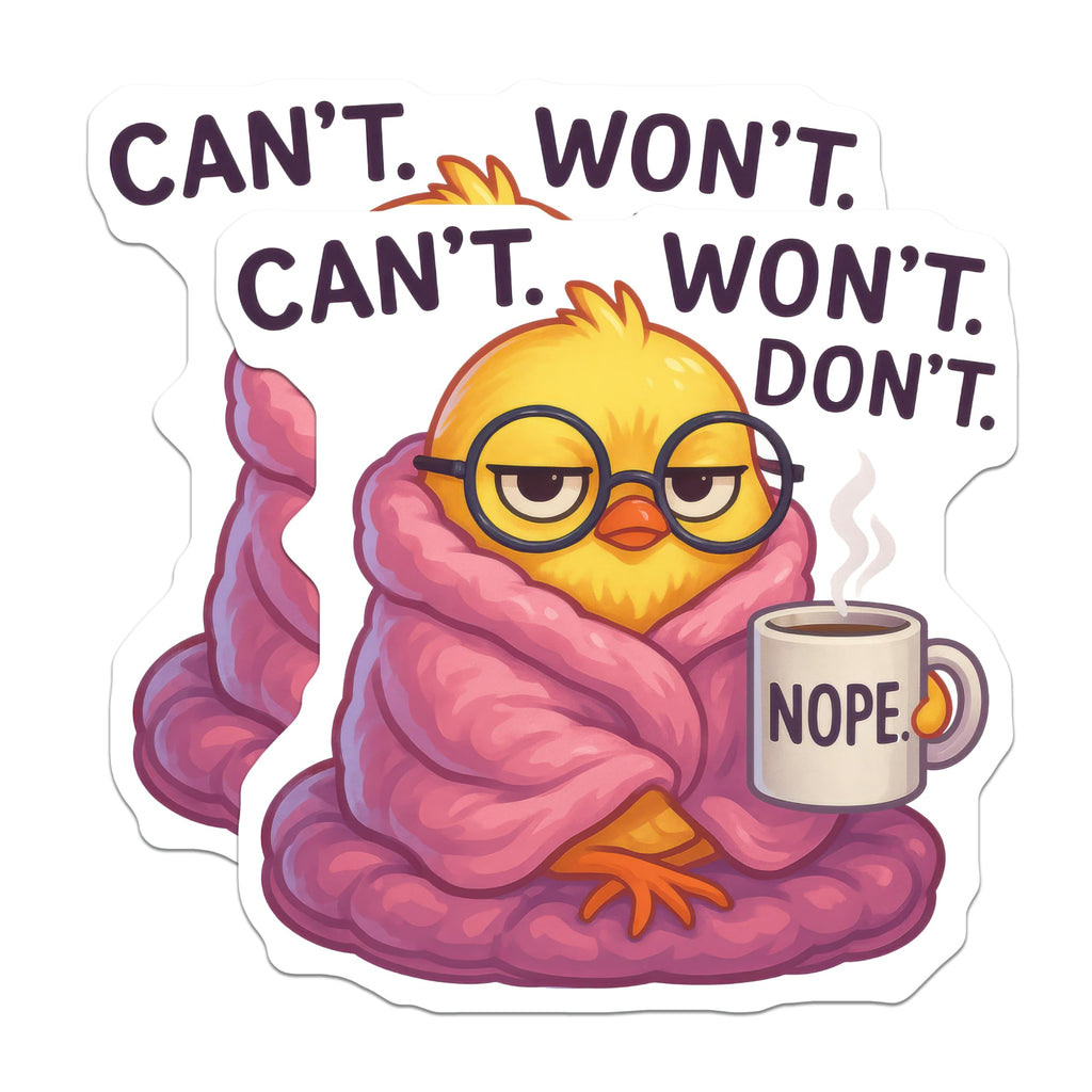 (2 Pack) Lazy Chick Magnets - Nope Mug Funny Bird - Can't Won't Don't Mood - 5 Inches On Longest Side - Thick Durable Magnet - Made in USA - MAG22861