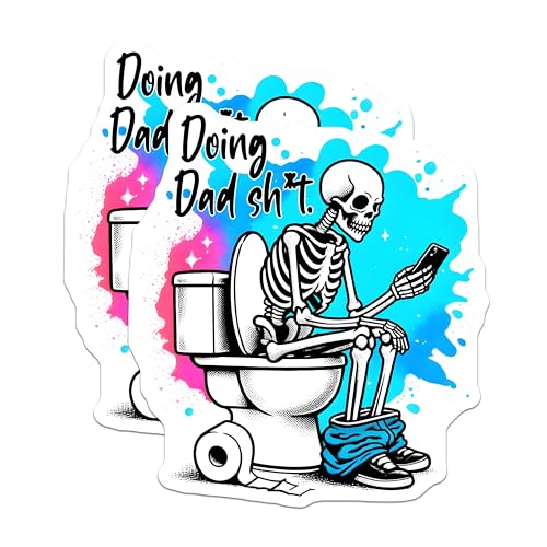 (2 Pack) Doing Dad Sh*t Stickers - Funny Skeleton - Bathroom Humor Decal - 5" On Longest Side - Sticks to Smooth Flat Surfaces - Made in USA - BMCS7460