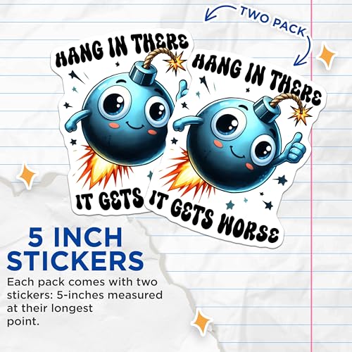 (2 Pack) Hang in There Stickers - Cute Motivational Sticker - Encouraging Bomb Design - 5" On Longest Side - Sticks to Smooth Flat Surfaces - Made in USA - BMCS9675
