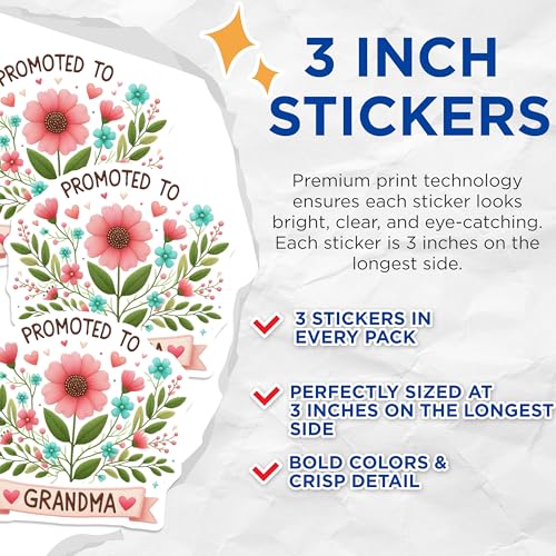 (3 Pack) Promoted to Grandma Decals - Floral Grandmother Design - Laptop Accessories- 3 Inches On Longest Side - Easy Peel & Apply - Made in USA - 3MCS5630