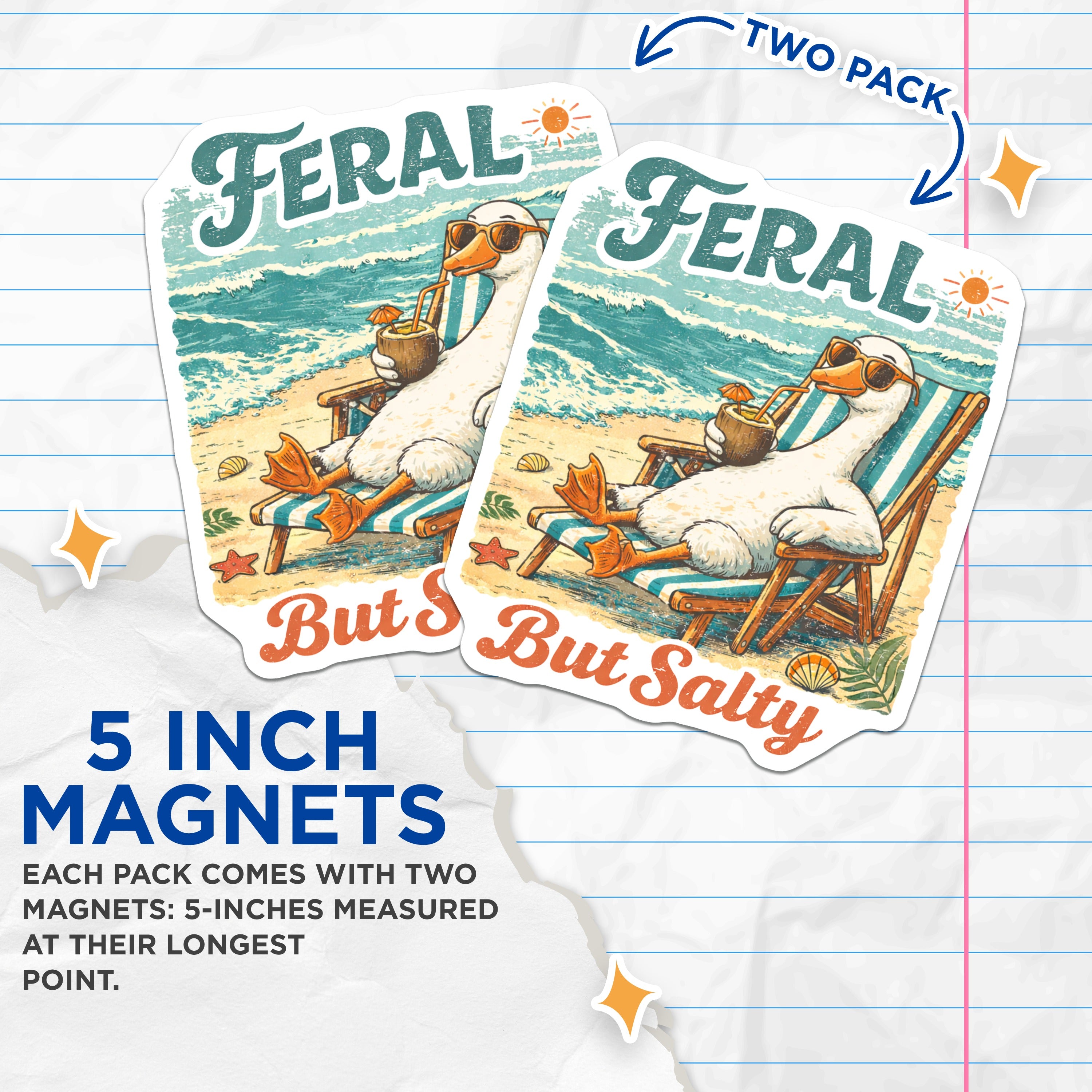 (2 Pack) Feral But Salty Magnets - Duck Beach Theme - Retro Summer Vibe - Humorous Vacation Decor - 5 Inches On Longest Side - Thick Durable Magnet - Made in USA - MAG39036