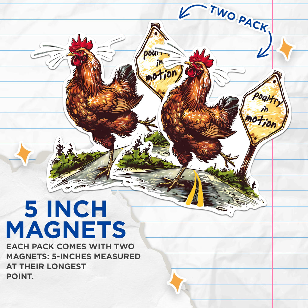 (2 Pack) Chicken Road Crossing Magnets - Funny Chicken Magnets - Poultry in Motion Magnets- 5" On Longest Side - for Fridges, Toolboxes, Cars - Made in USA - MAG2605