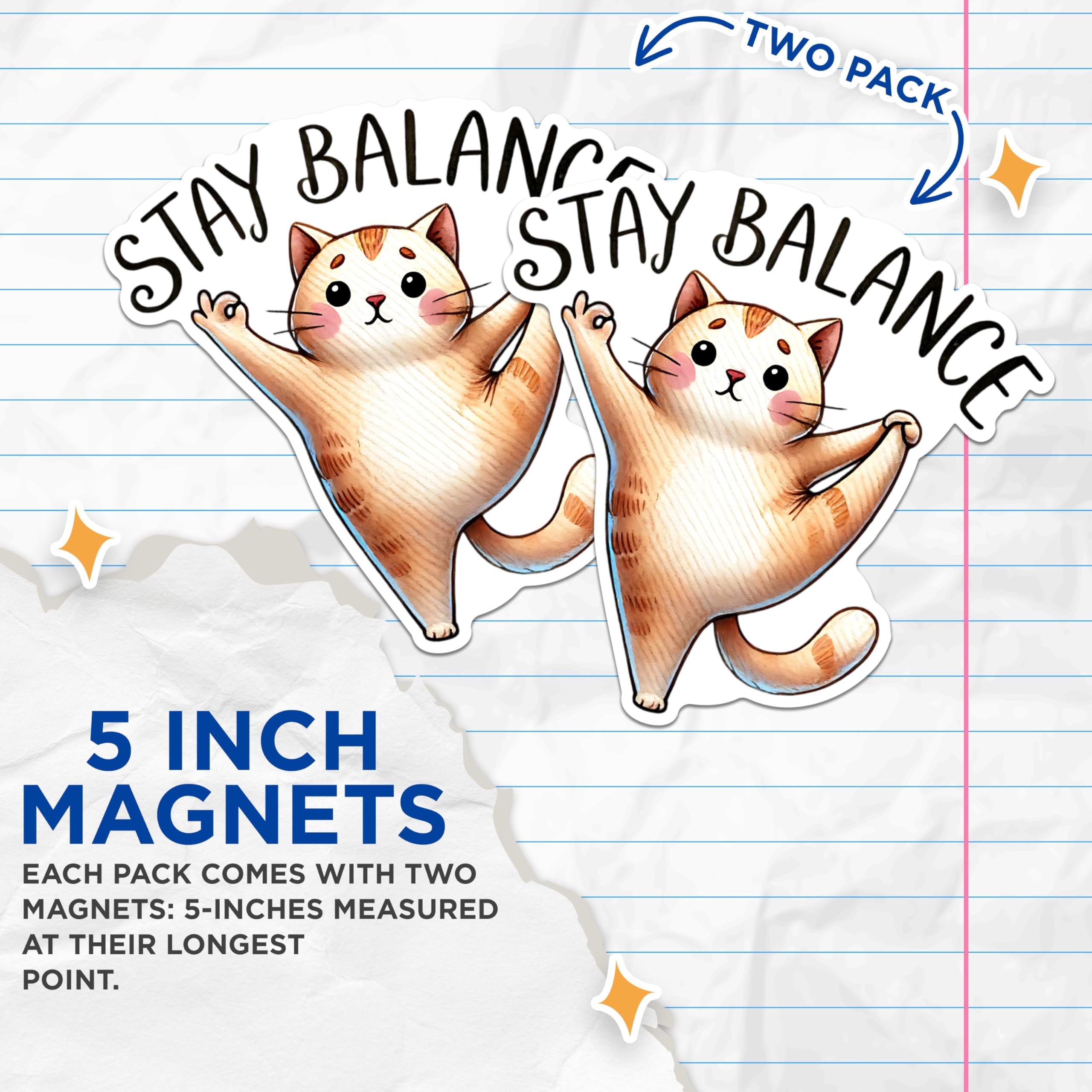 (2 Packs) Stay Balance Cat Doing Yoga Magnets - Funny Cat Peaceful Namaste Magnets - 5 Inches On Longest Side - Premium Magnet - for Fridges, Toolboxes, Cars - Made in USA - MAG2428