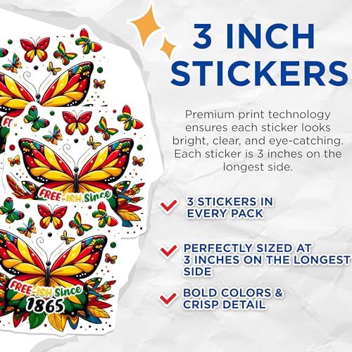 (3 Pack) Butterfly Juneteenth Decals - Free-ish Since 1865 - Colorful Laptop Decal - 3 Inches On Longest Side - Easy Peel & Apply - Made in USA - 3MCS6121