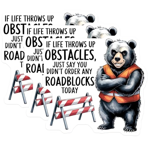 (3 Pack) Bear Roadblock Decals - Funny Obstacle Saying - Laptop Decal - 3 Inches On Longest Side - Easy Peel & Apply - Made in USA - 3MCS7528