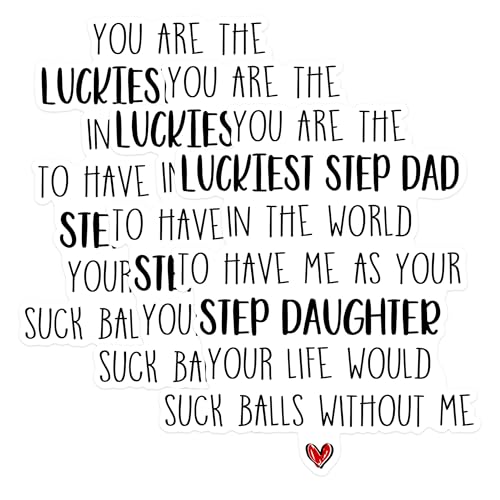 (3 Pack) Luckiest Step Dad Decals - Funny Step Daughter Decal - Sarcastic Humor Stickers - 3 Inches On Longest Side - Easy Peel & Apply - Made in USA - 3MCS1828