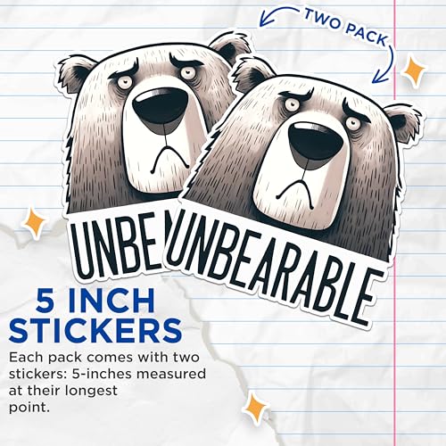 (2 Pack) Unbearable Funny Bear Stickers - Cartoon Animal Stickers - Cute Sad Bear Stickers - 5" On Longest Side - Sticks to Any Smooth Flat Surface - Made in USA - BMCS2644