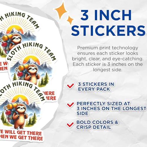 (3 Pack) Sloth Hiking Decals - Funny Hiking Team - Laptop Decals - 3 Inches On Longest Side - Easy Peel & Apply - Made in USA - 3MCS2055