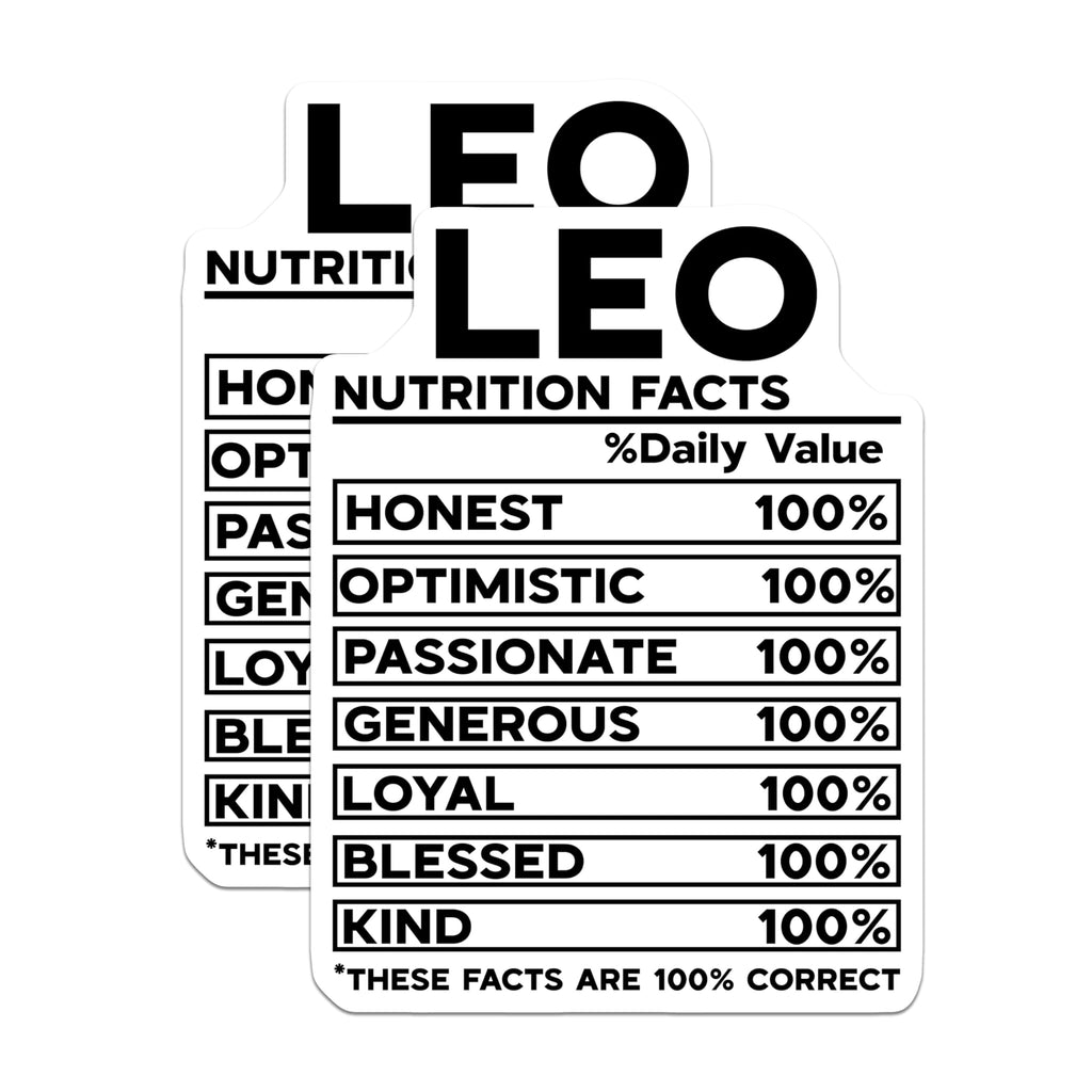 (2 Pack) Leo Nutrition Facts Stickers - Zodiac Sign Stickers - Funny Horoscope Stickers - 5" On Longest Side - Sticks to Smooth Flat Surfaces - Made in USA - BMCS5137