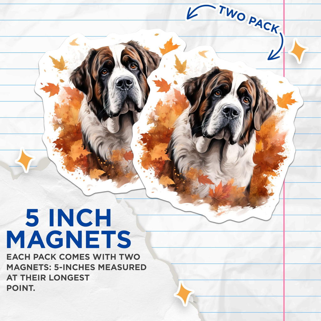 (2 Pack) St Bernard Magnets - Autumn Dog Decor - Fall Dog Lover Home Accents - Large Breed Pet Parent Kitchen Art - 5 Inches On Longest Side - Thick Durable Magnet - Made in USA - MAG25925