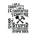 (2 Pack) Carpenter Humor Magnets - Funny Handyman Quote - Construction Worker Tradesman Appliance Refrigerator Accessory - 5 Inches On Longest Side - Thick Durable Magnet - Made in USA - MAG21360