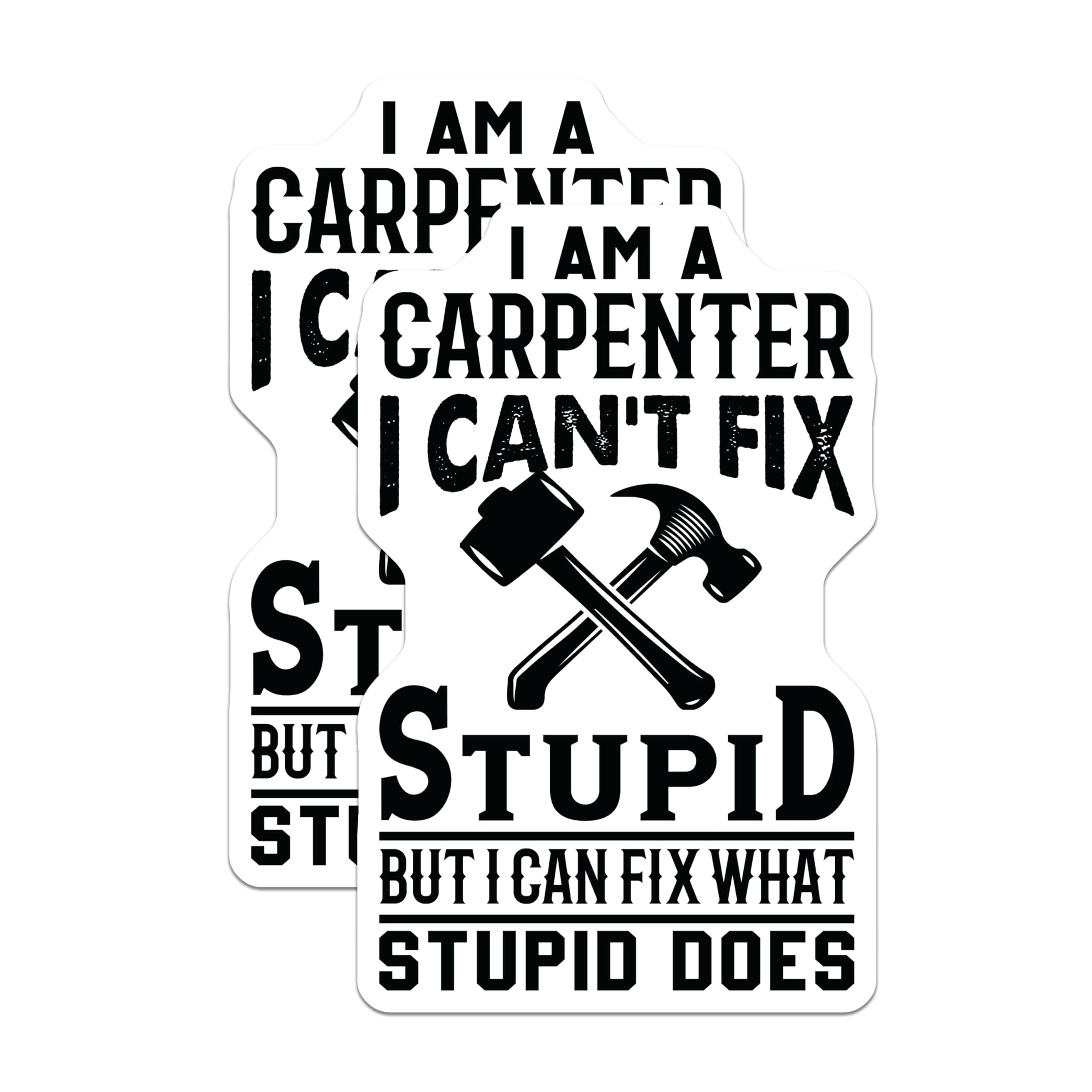 (2 Pack) Carpenter Humor Magnets - Funny Handyman Quote - Construction Worker Tradesman Appliance Refrigerator Accessory - 5 Inches On Longest Side - Thick Durable Magnet - Made in USA - MAG21360
