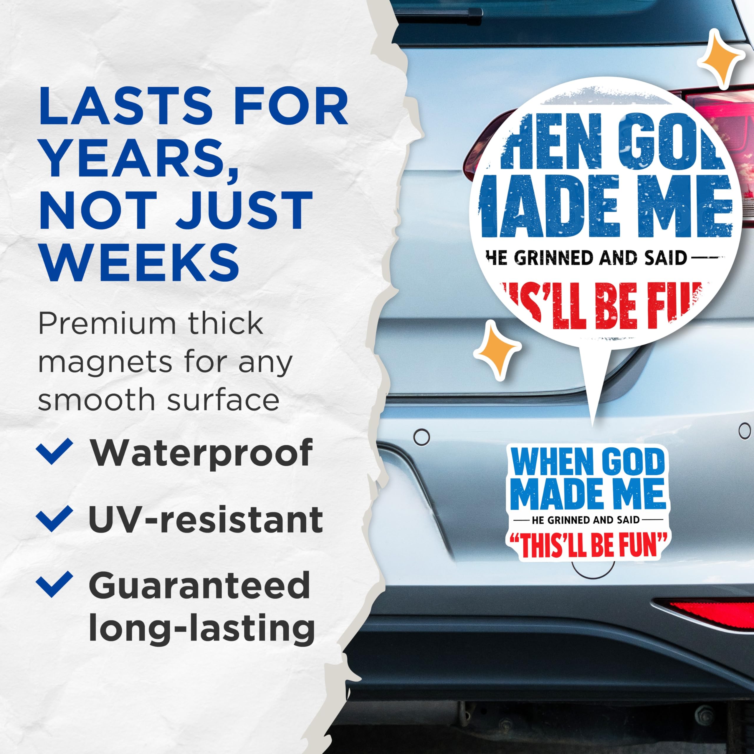 (2 Pack) When God Made Me Magnets - Funny Refrigerator Decals - Humorous Quote Sayings - Sarcastic Office Locker Art - 5 Inches On Longest Side - Thick Durable Magnet - Made in USA - MAG19974