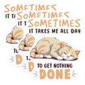(3 Pack) Lazy Cat Decals - Funny Cat Lover - Procrastination Decals - 3 Inches On Longest Side - Easy Peel & Apply - Made in USA - 3MCS6589