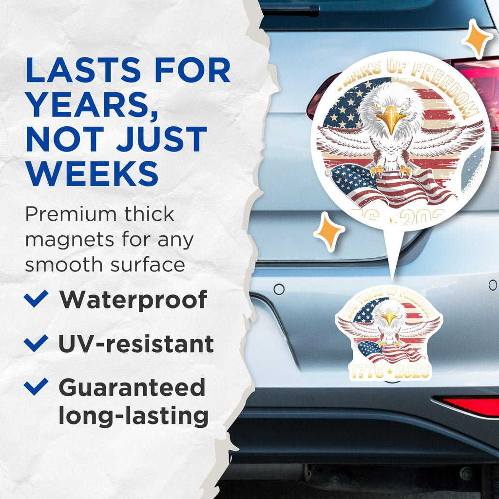 (2 Pack) 250 Years Freedom Magnets - Bald Eagle American Flag Decor - 1776-2026 Patriotic USA Commemoration - 5 Inches On Longest Side - Thick Durable Magnet - Made in USA - MAG21064